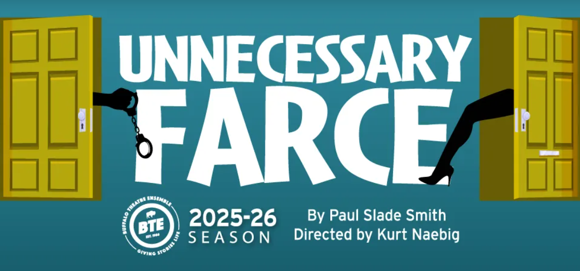 UNNECESSARY FARCE at Buffalo Theatre Ensemble